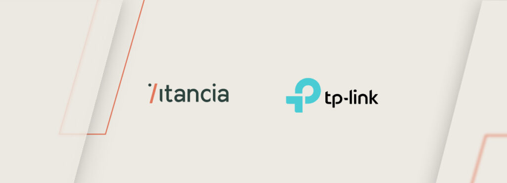 ITANCIA PARTNERS WITH TP-LINK - Itancia